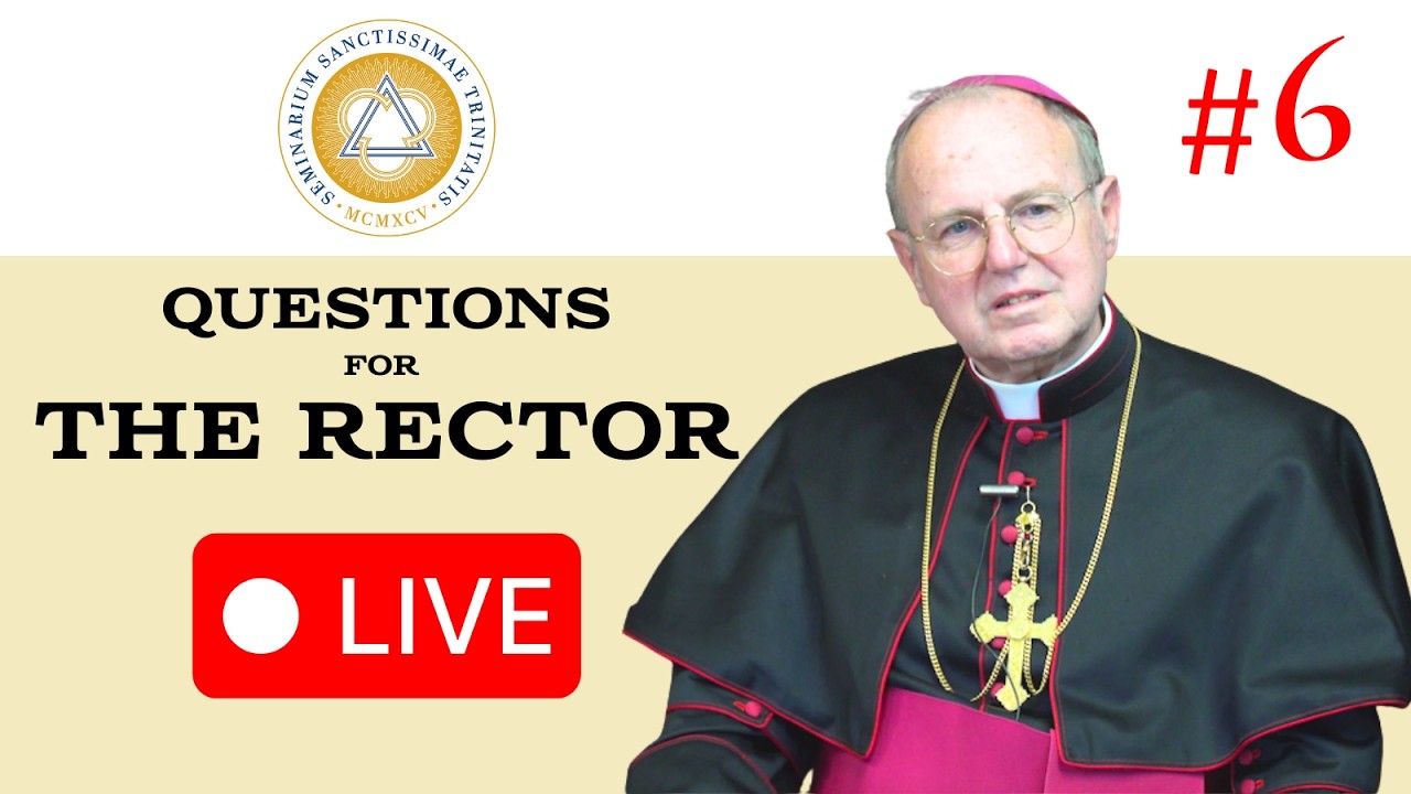 Questions for the Rector Live #6