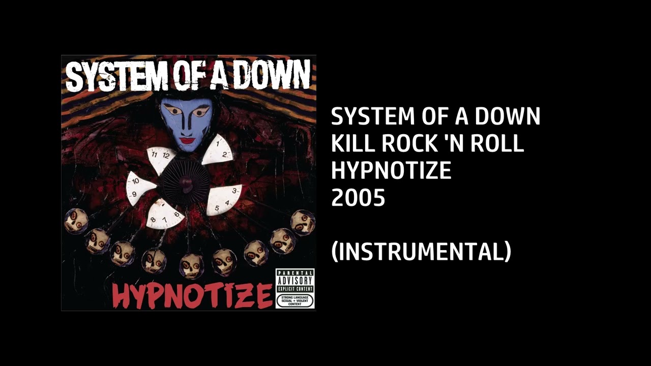 System of a Down - Kill Rock 'N Roll [Custom Instrumental]