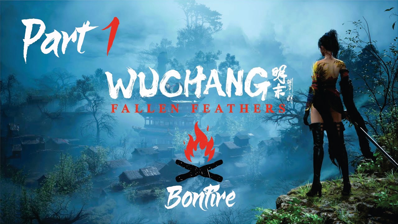 Kineska Souls igra, Wuchang Fallen Feathers, part 1