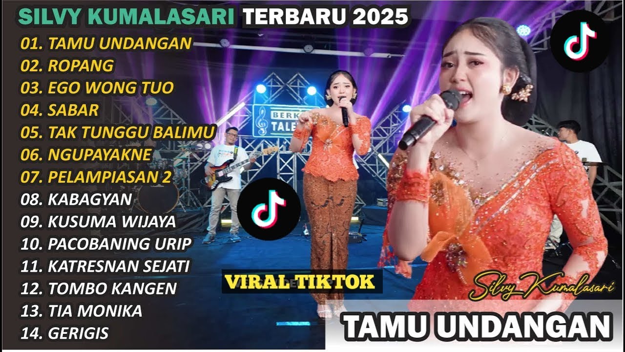 SILVY KUMALASARI || FULL ALBUM || TAMU UNDANGAN 🎵| TERBARU VERSI CAMPURSARI VIRAL🎵- TRENDING - 2025.