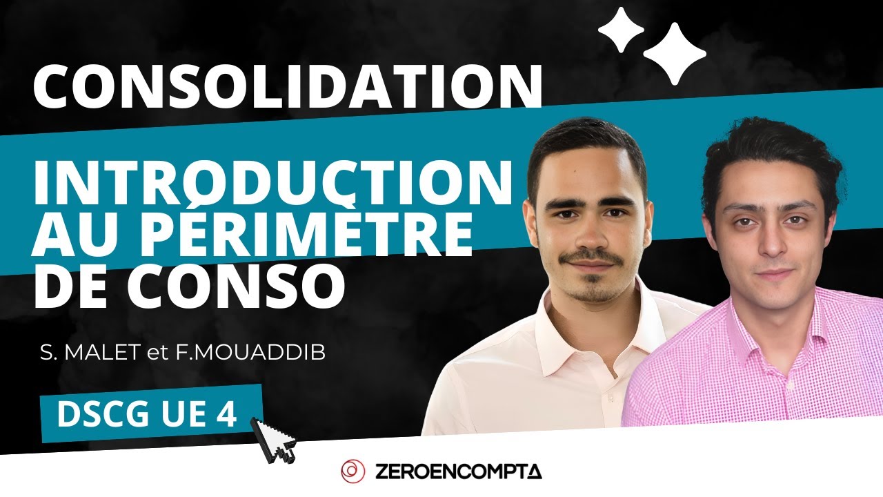[DSCG UE 4] - CONSOLIDATION – Introduction au périmètre de consolidation 1