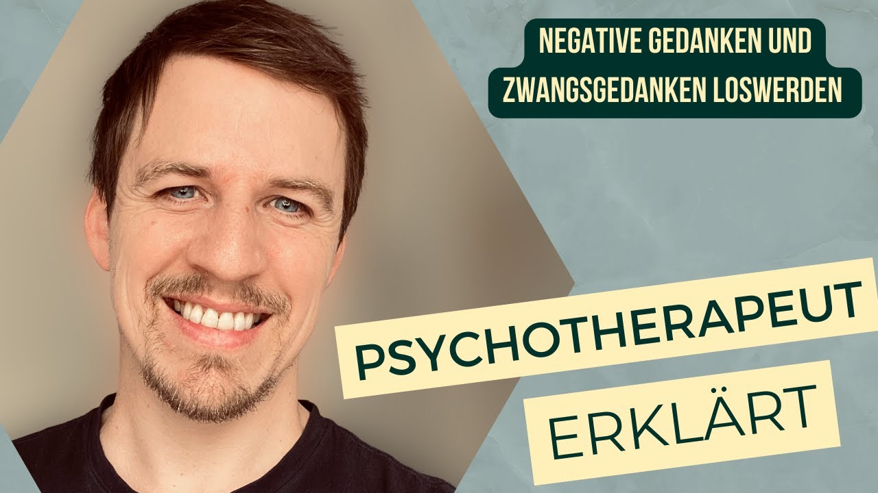 5 Ansätze um negative Gedanken und Zwangsgedanken loszuwerden