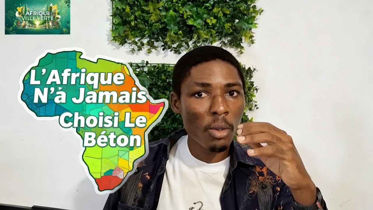 L’Afrique N’a Jamais Choisi Le Béton