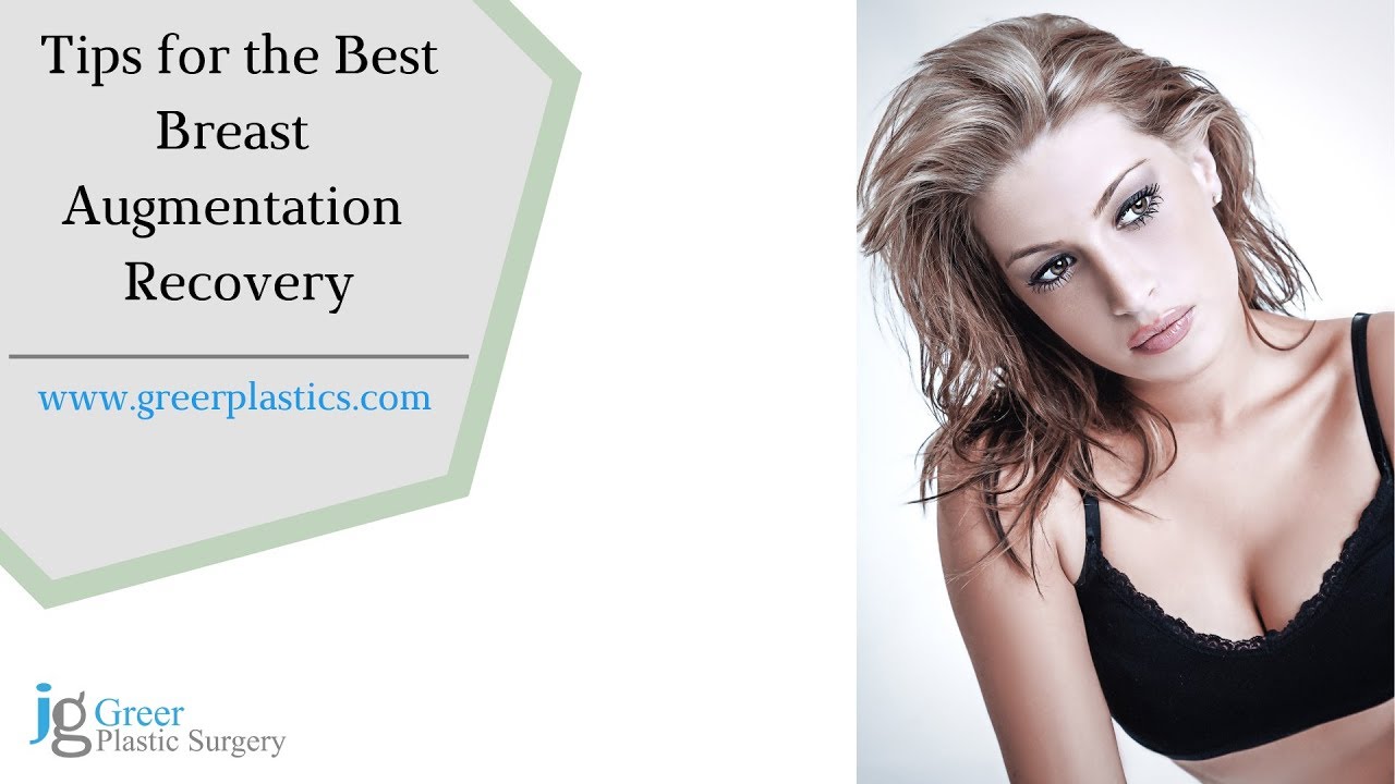 Tips for the Best Breast Augmentation Recovery | Greer Plastic Surgery | Cleveland, OH