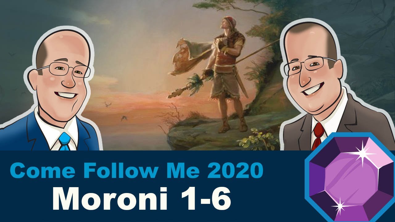 Scripture Gems- Come Follow. Me: Moroni 1-6