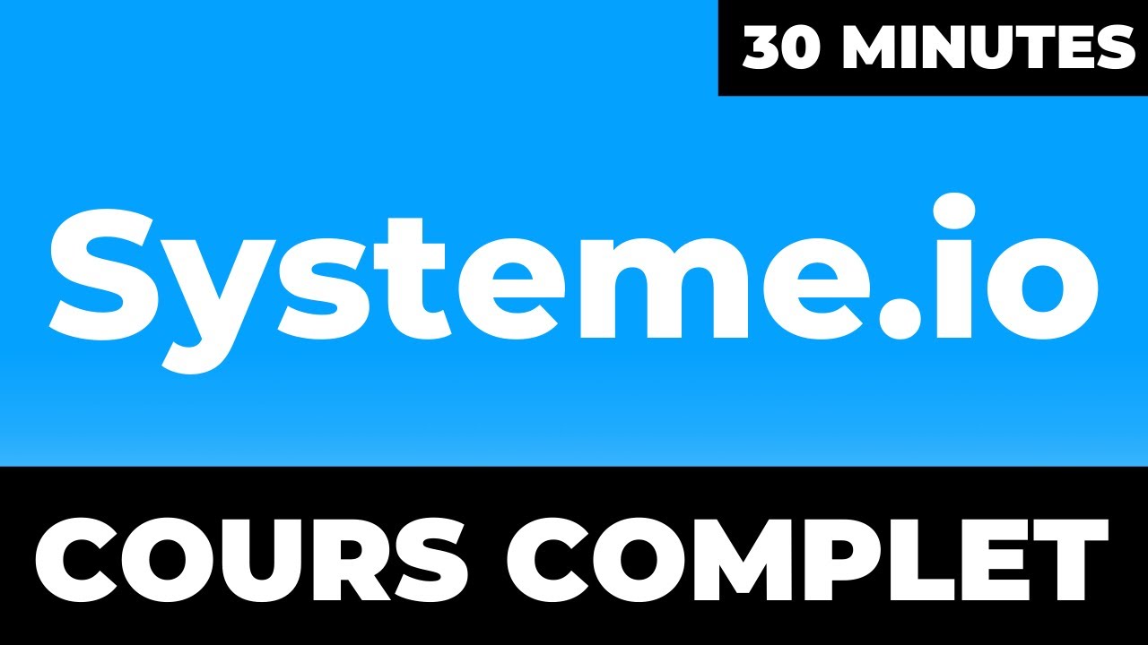 SYSTEME.IO de A à Z : La plateforme marketing gratuite tout en un, la plus simple au monde !