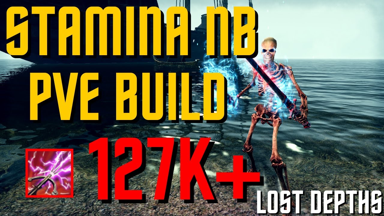ESO - Stamina Nightblade PVE Build (127k+) - Lost Depths