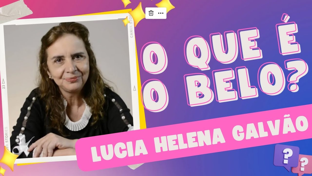 O que &eacute; o belo? com Lucia Helena Galv&atilde;o | Insights - MaHub