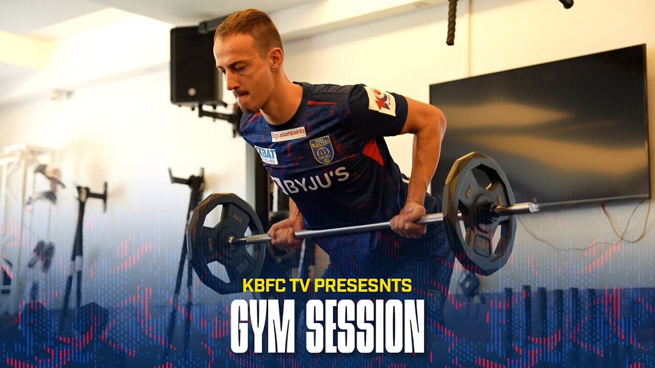 Gym Session | Kerala Blasters FC | ISL 2023-24