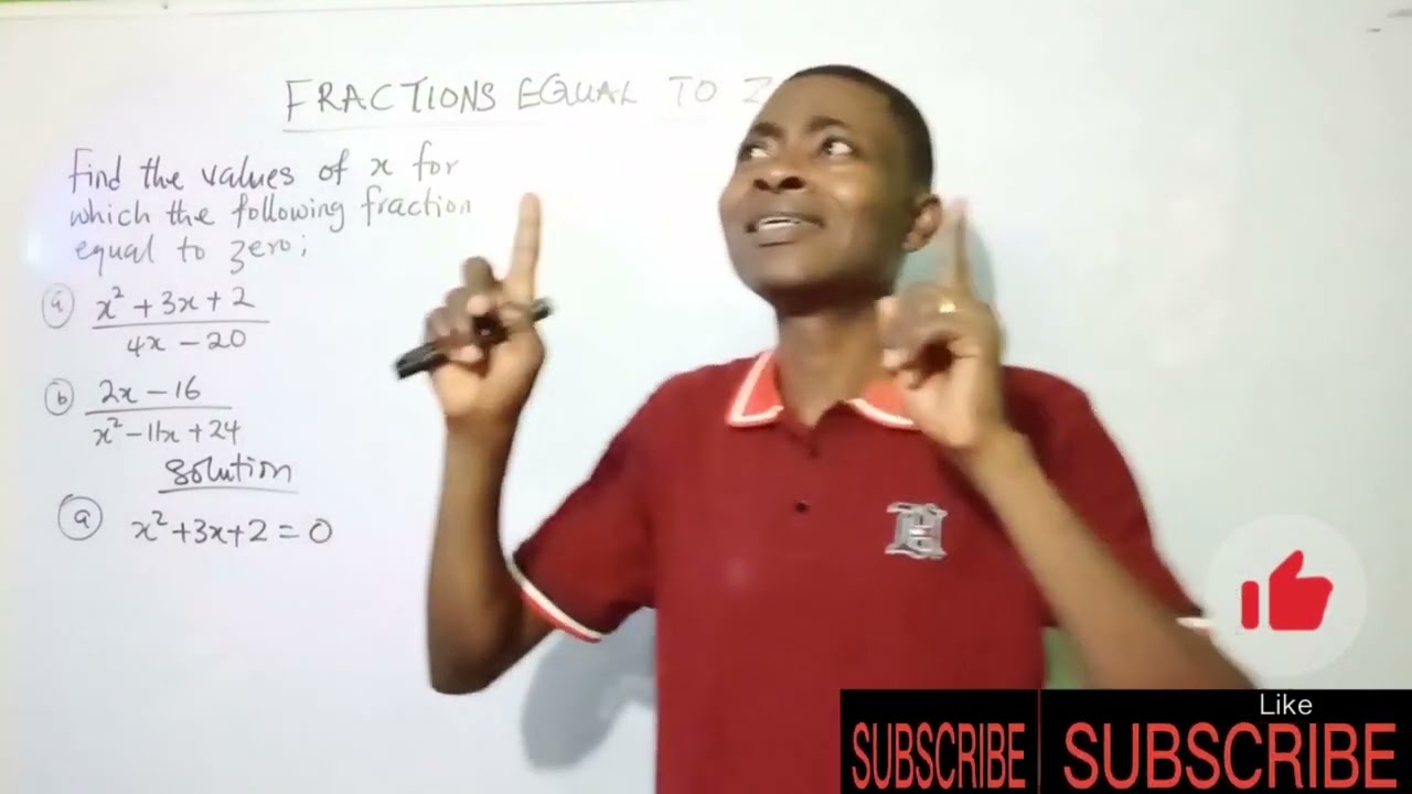 FRACTION EQUAL TO ZERO