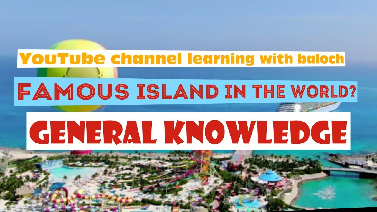 FAMOUS ISLAND OF WORLDS| JST TEST PREPARATION OF STS 2025 