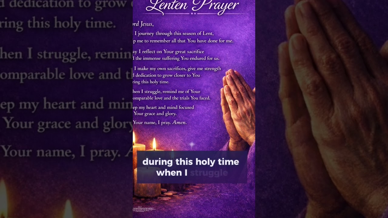 Lentent  Prayer 🙏 &ldquo;Lord, as I kneel before You this Lent, purify my heart and renew my spirit
