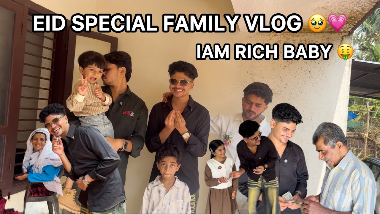 Eid special family vlog 🥹💗. Iam rich 🤑 baby 😮‍💨iam rich 🤑 #shots #eidspecial #familyvlog