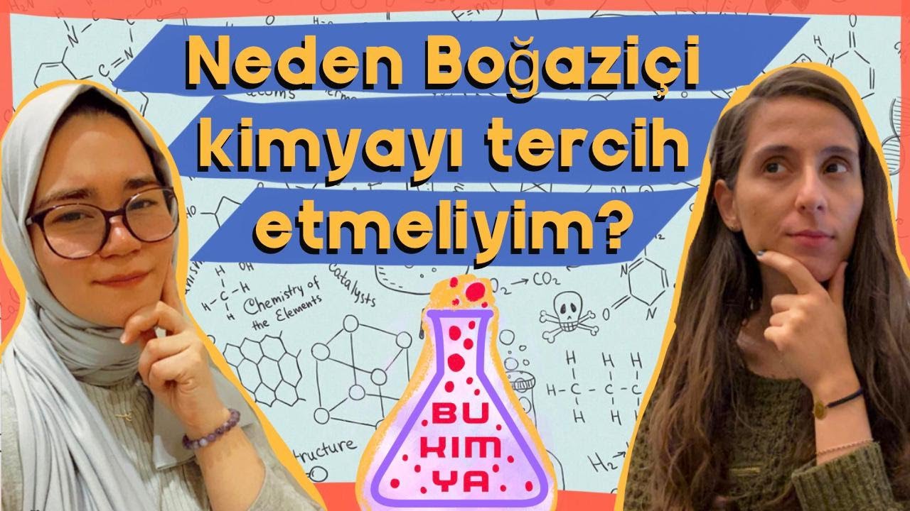 Neden Boğaziçi kimyayı tercih etmeliyim?