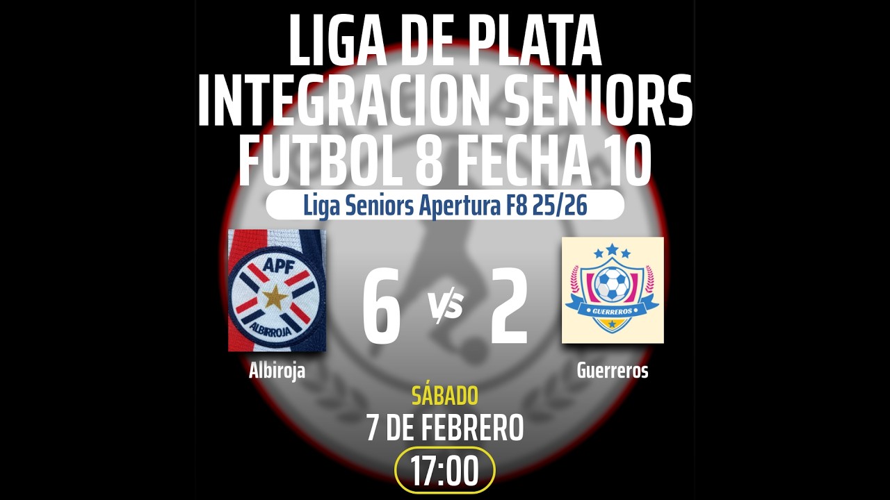 Liga de Plata Integracion Seniors Futbol 8 fecha 10 #AlbirojavsGuerreros