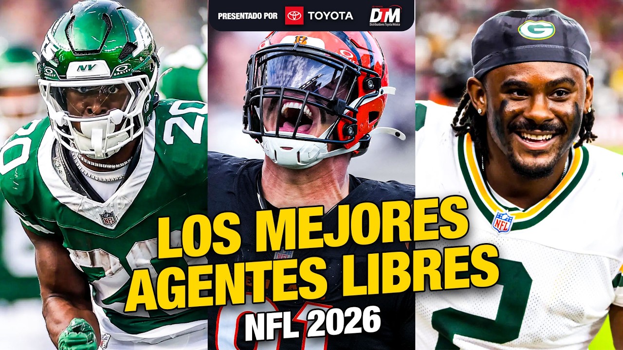 Los Mejores Agentes Libres NFL  para el 2026