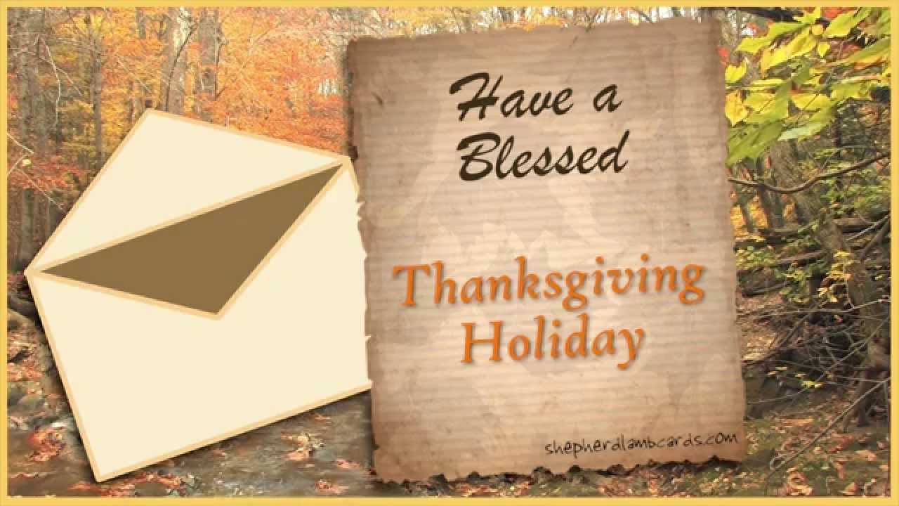 A Thanksgiving Holiday Letter Animated Musical Bible Greeting Card