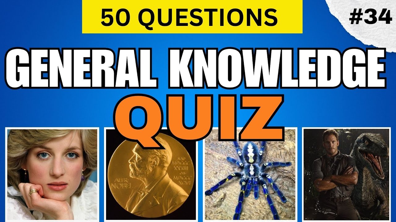 How Much Do You Really Know? 50 General Knowledge Test  QUESTIONS