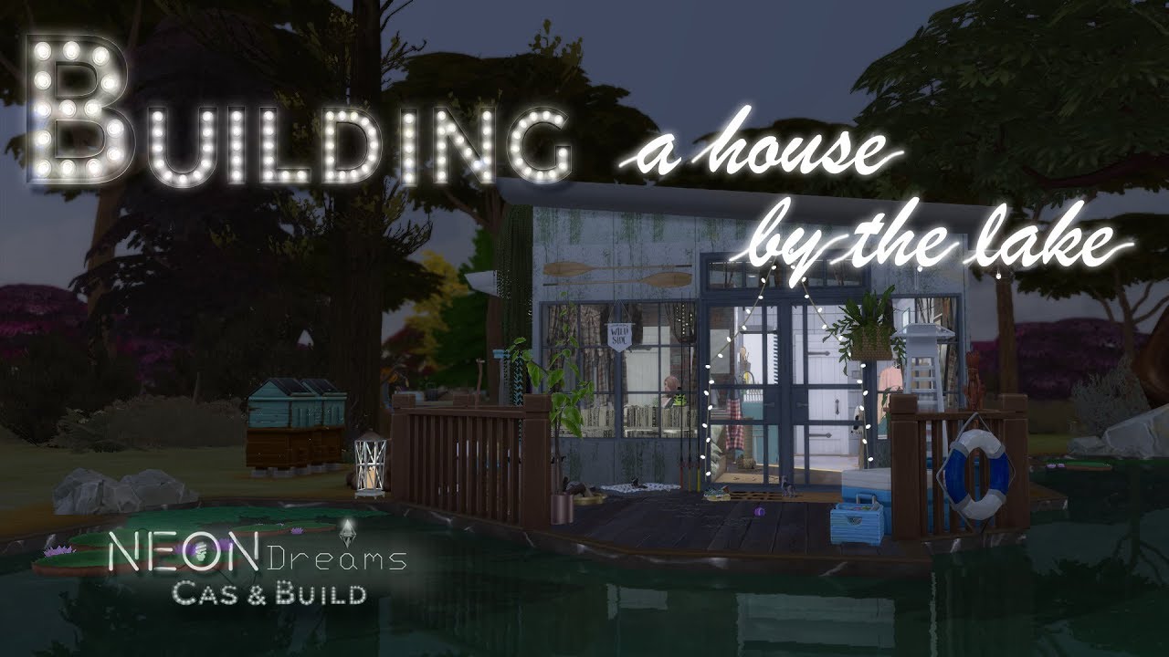 Строительство дома у озера в Симс 4 / Building a house by the lake TS4