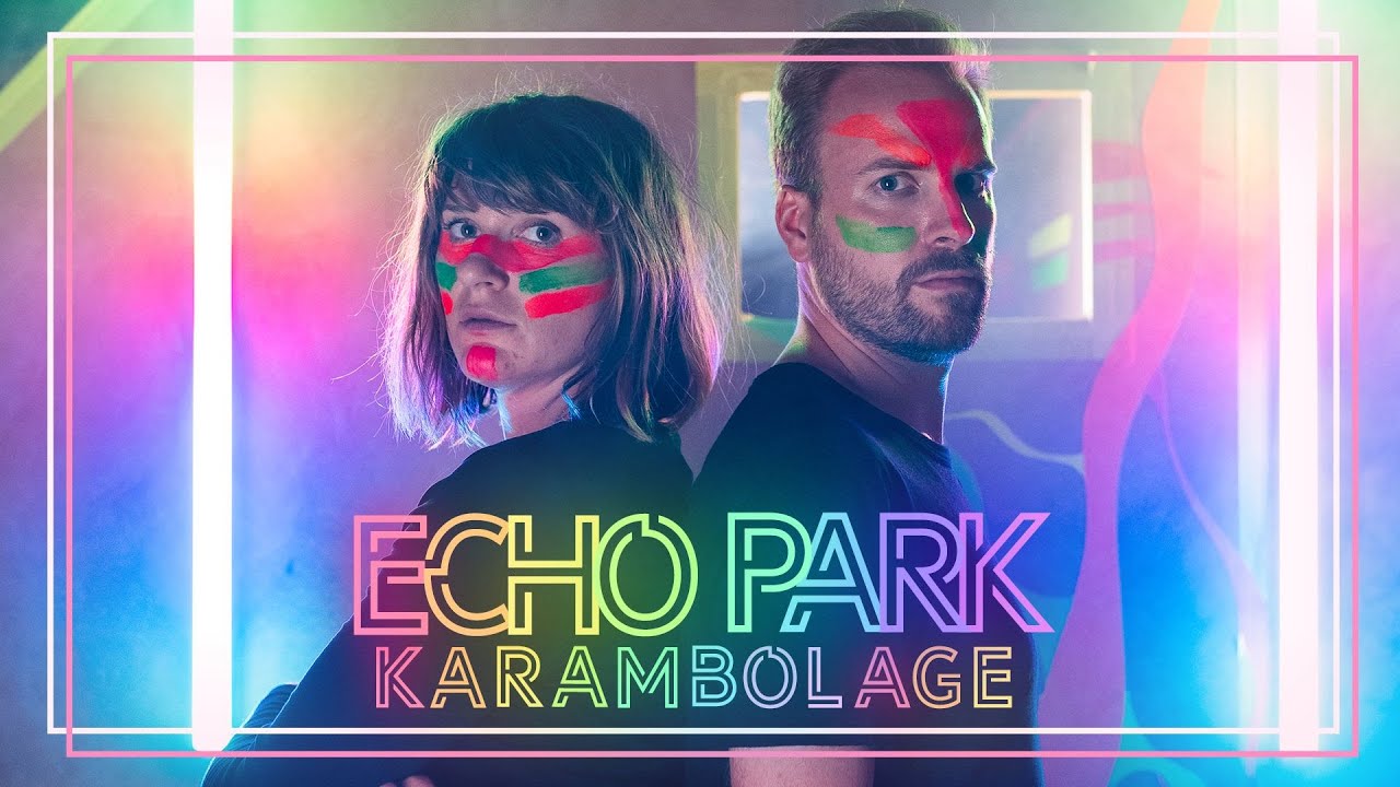 EchoPark - Karambolage | Offizielles Musikvideo 2021 | Synth Pop Band