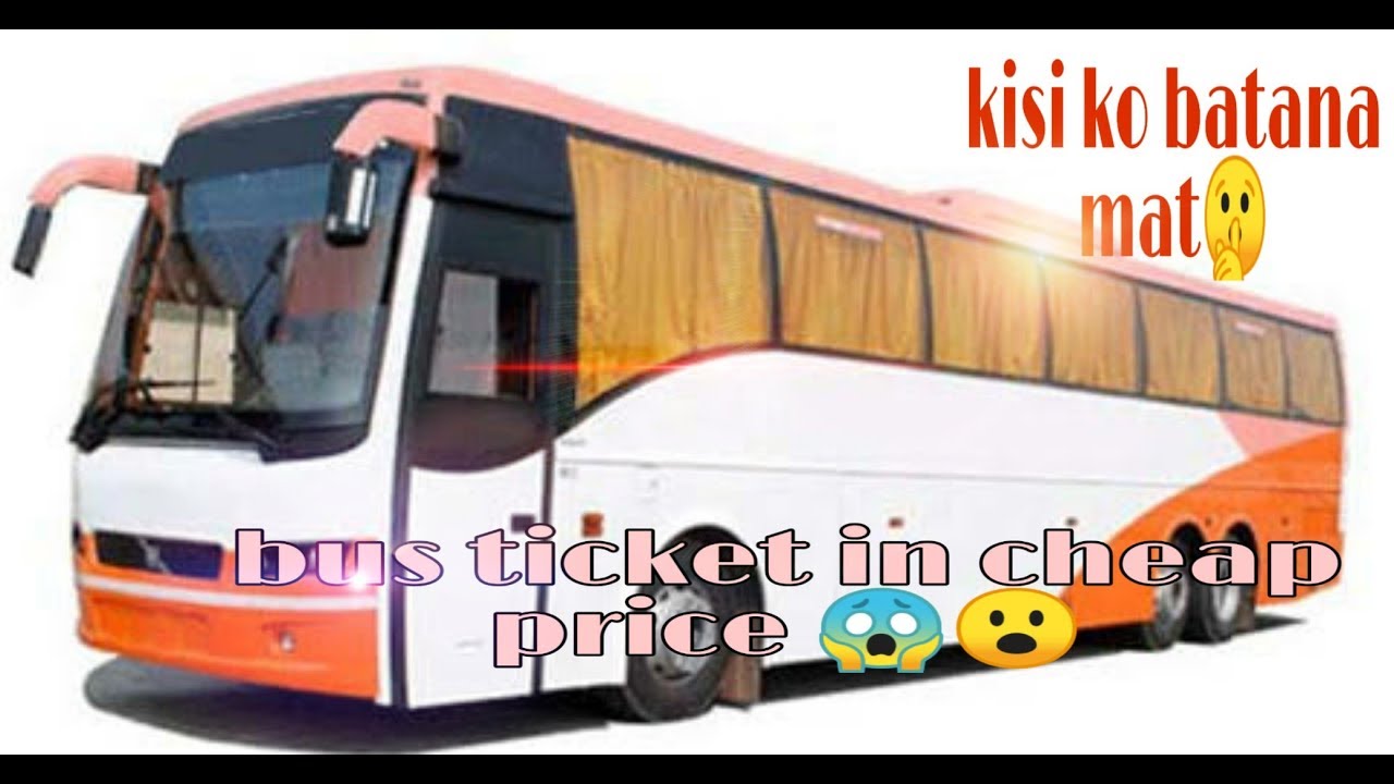 Bus ticket in cheap price booking