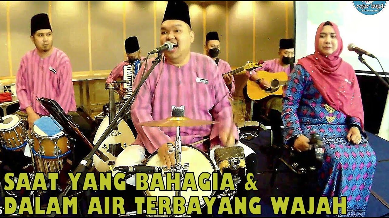 SAAT YANG BAHAGIA & DALAM AIR TERBAYANG WAJAH (KLASIK) cover by ROJER & KAJOL ft ORKES MELAYU ROJER.