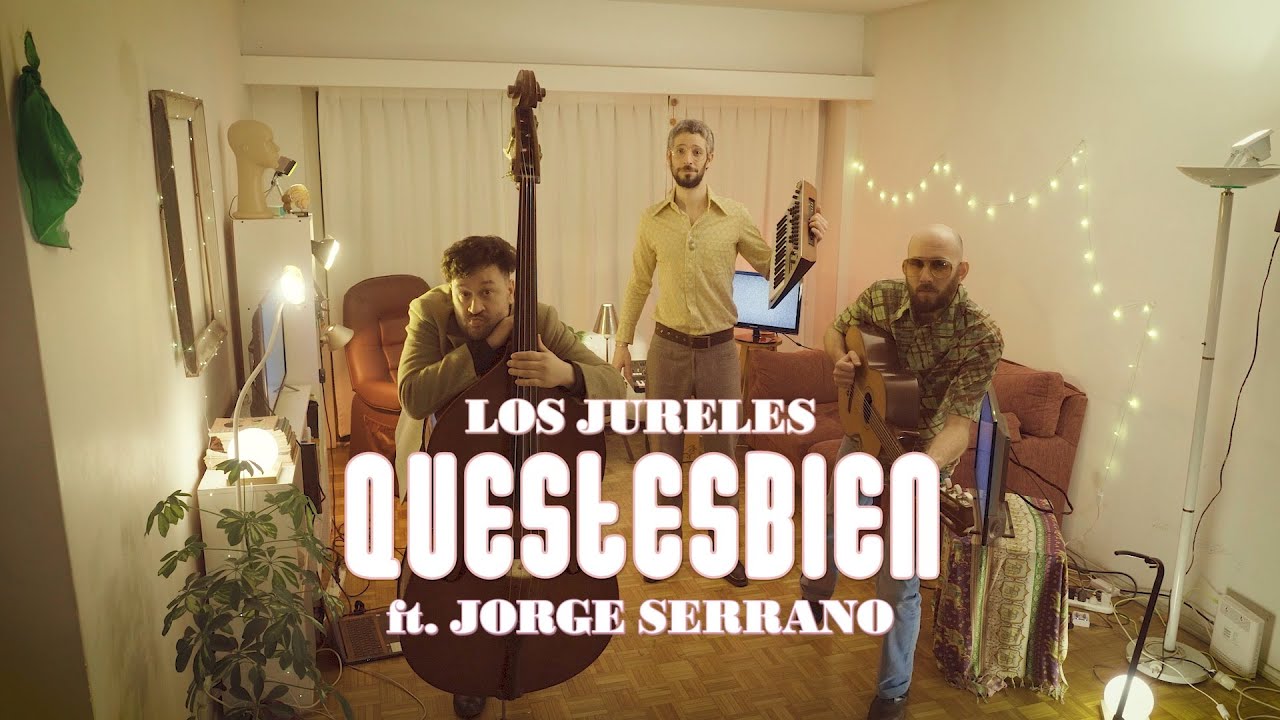 Los Jureles ft. Jorge Serrano - Questesbien (Video Oficial)