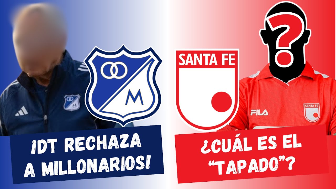 ¡Técnico Rechaza a Millonarios! ¿Cuál es el 