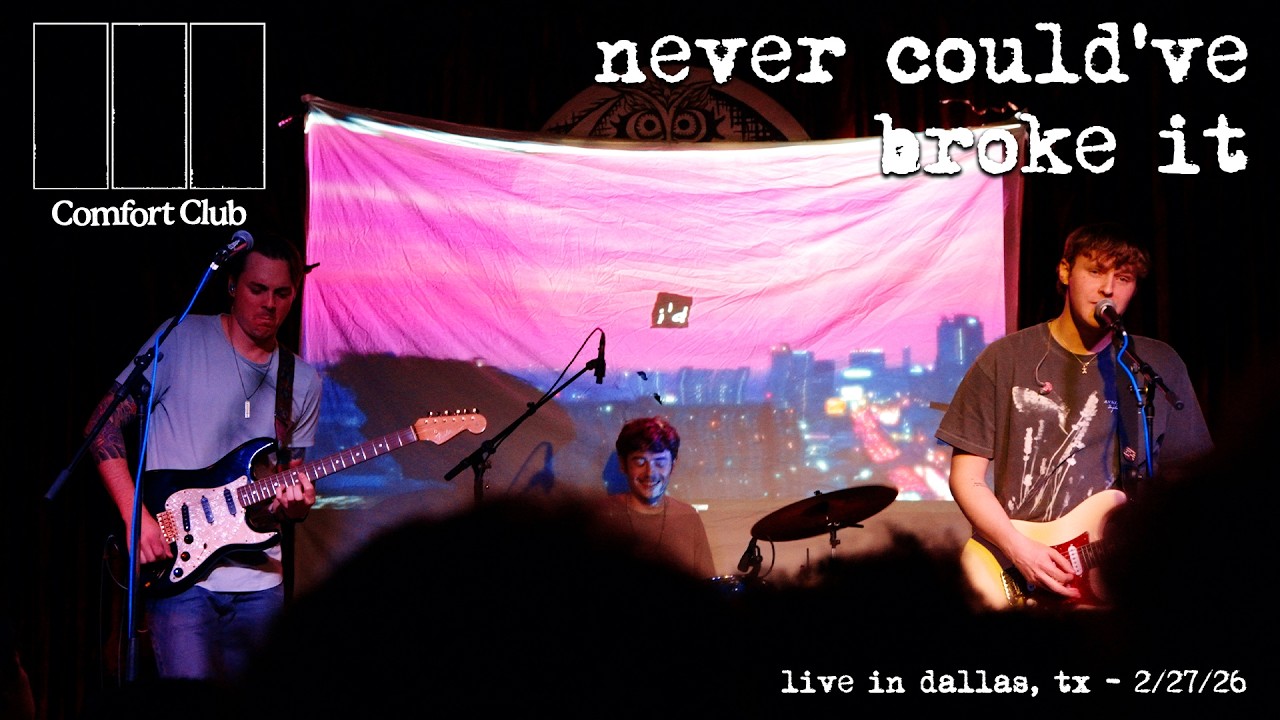 Comfort Club - Never Could've Broke It (Live at Three Links - Dallas, TX - 2/27/26)