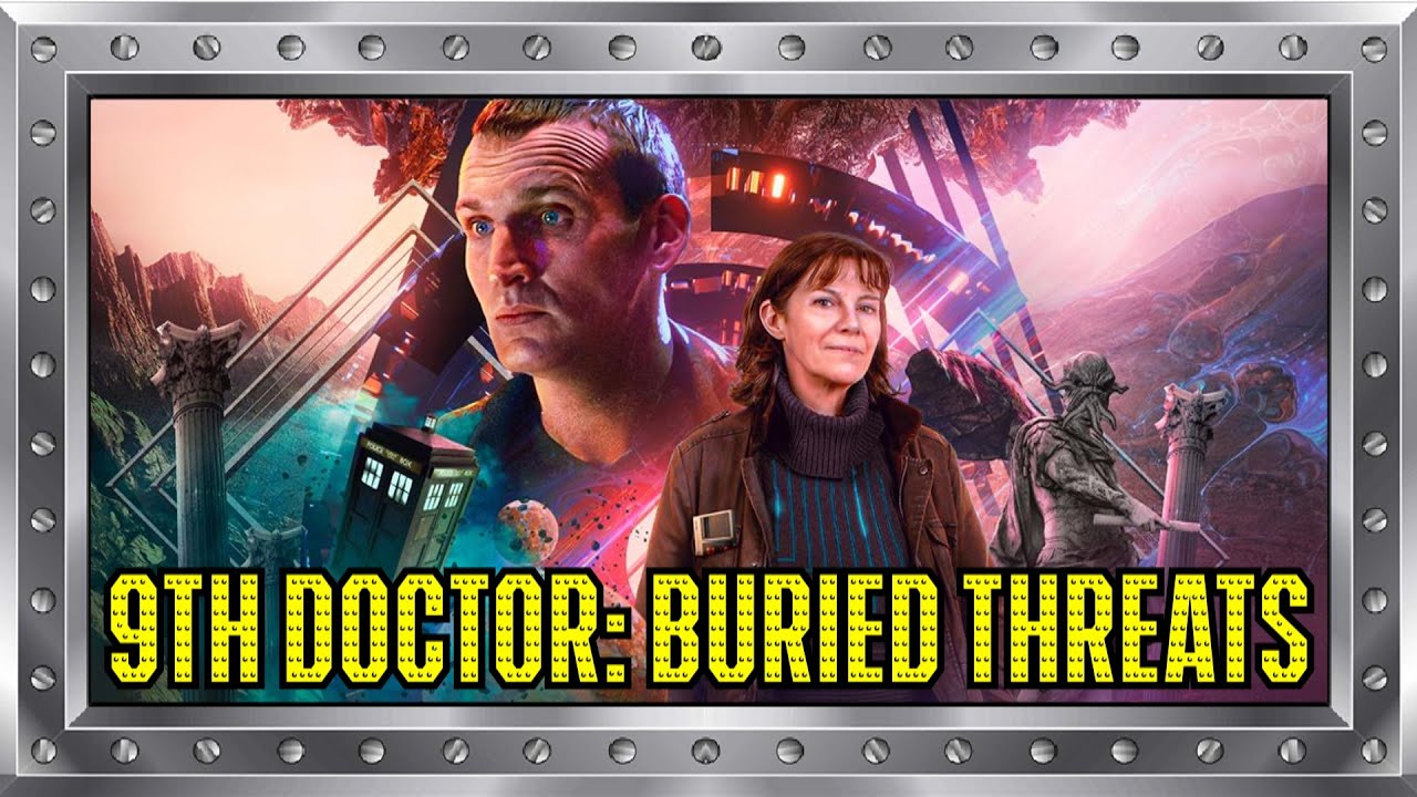 Doctor Who - The Ninth Doctor Adventures: Buried Threats - Big Finish Review