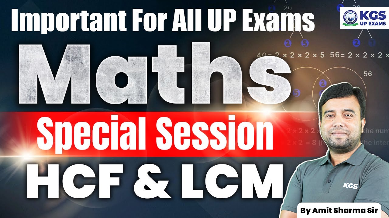 HCF and LCM in One Shot | Maths Special Session | Important for All UP Exams | Amit Sharma Sir | KGS