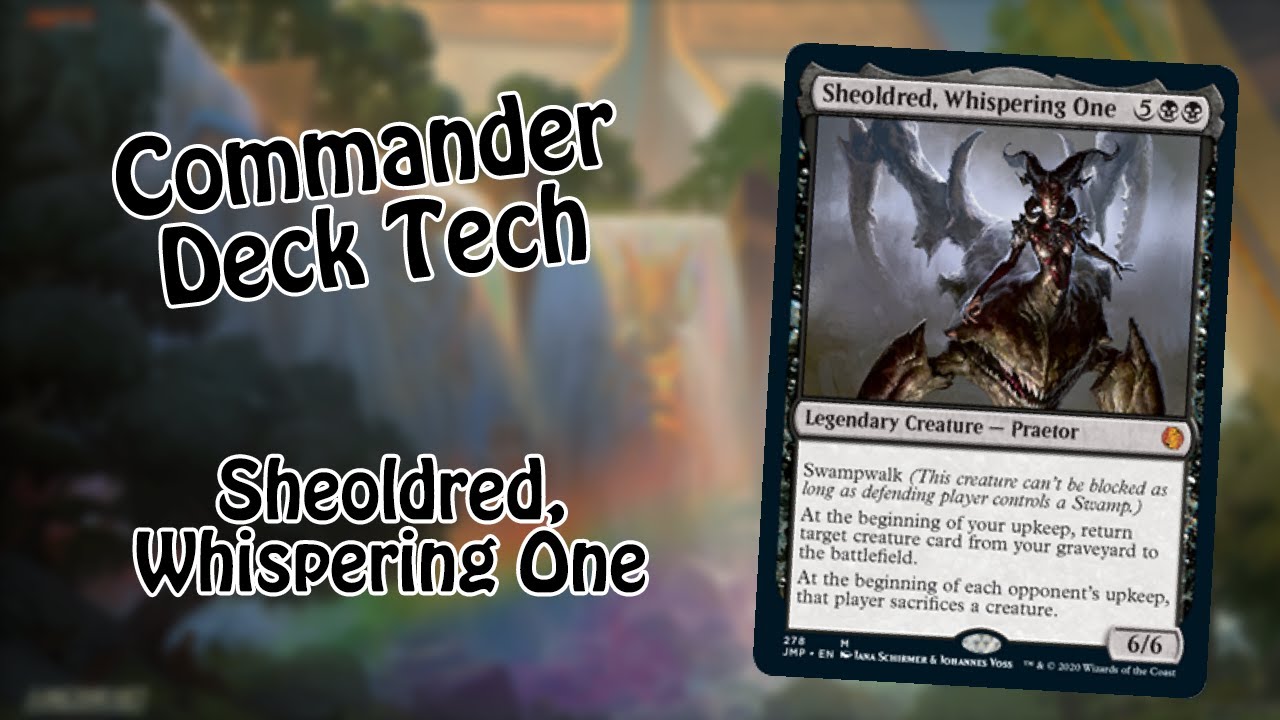Commander Deck Tech | Sheoldred, Whispering One