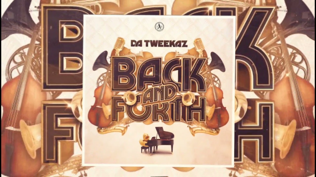 DA TWEEKAZ BACK AND FORTH (📀DRG HQ AUDIO📀)