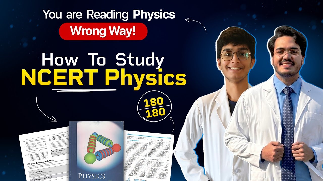 NEET Trend Has Changed 😱 You were Reading NCERT Physics The WRONG Way 😮| For 180/180 Read This Way! 