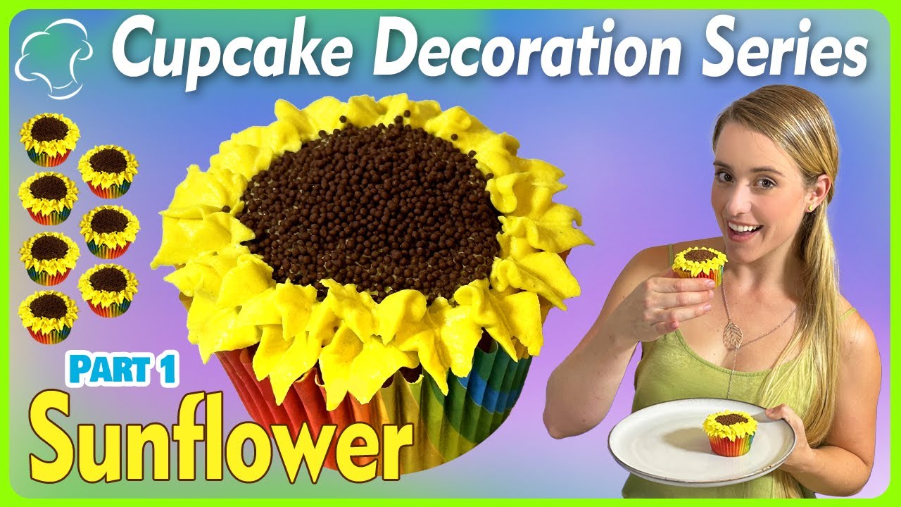 How to Decorate Cupcakes: Sunflower Cupcakes Tutorial Part 1 of 5