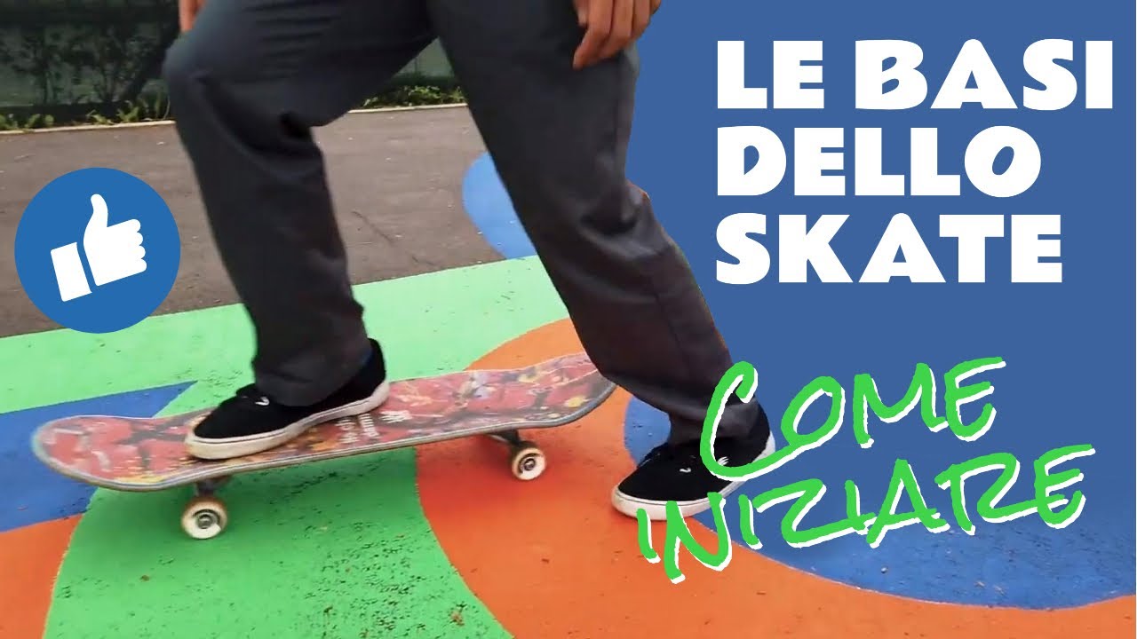 Trick skateboard per principianti - Le basi per chi ha iniziato da poco o deve ancora partire