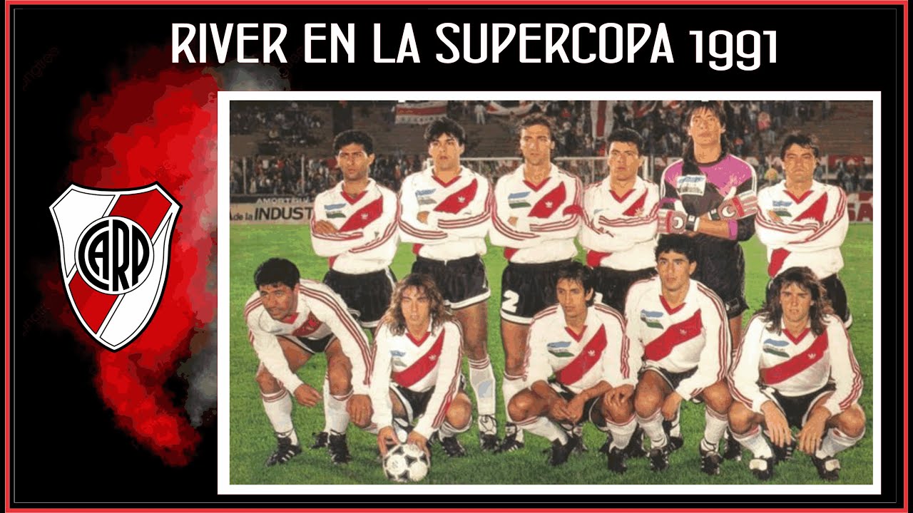 River SuperCopa 1991
