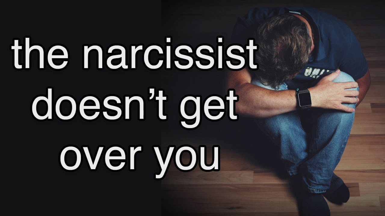 A Narcissist Doesn't Ever Really Get Over You - It Just Looks That Way