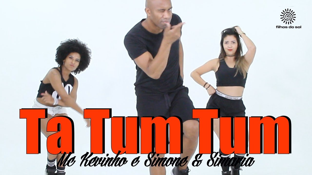 Ta Tum Tum - Kevinho e Simone & Simaria | coreografia FILHOS DO SOL
