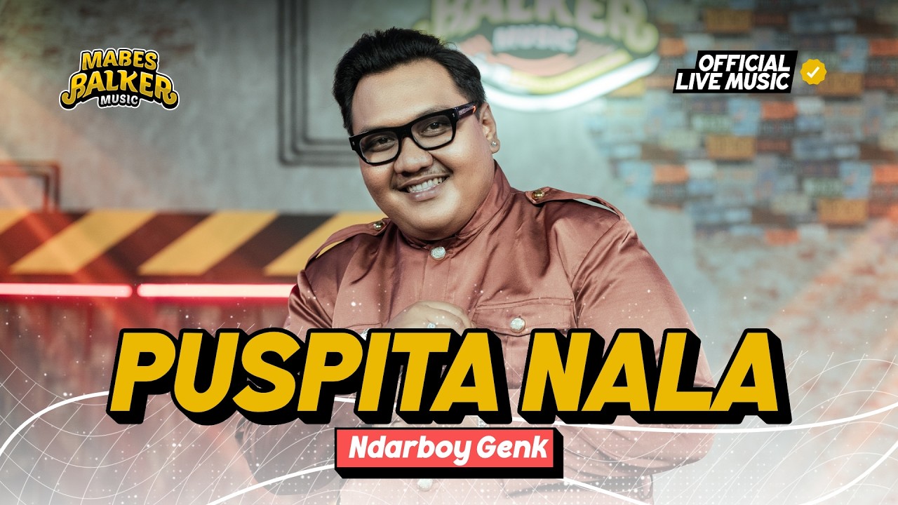 Puspita Nala - Ndarboy Genk (Official Live Music) Tiada yang lebih indah Tiada yang lebih rindu