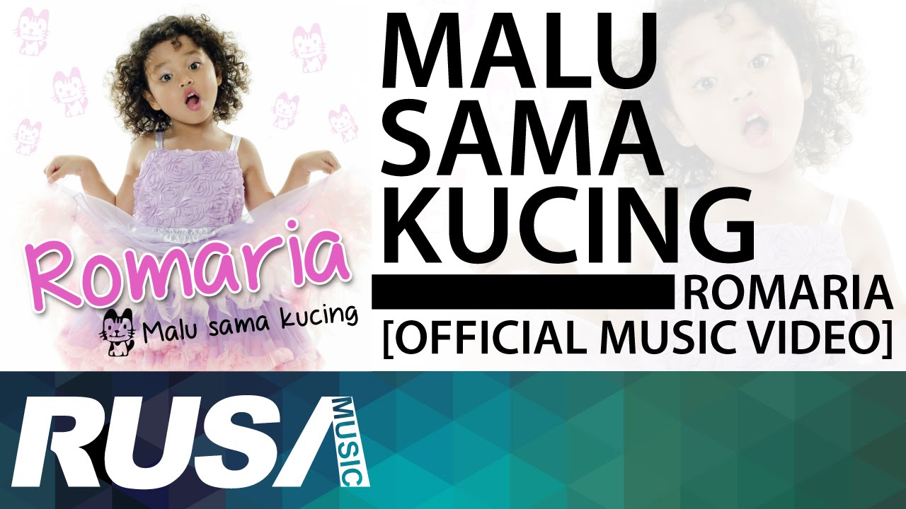 Romaria - Malu Sama Kucing [Official Music Video]