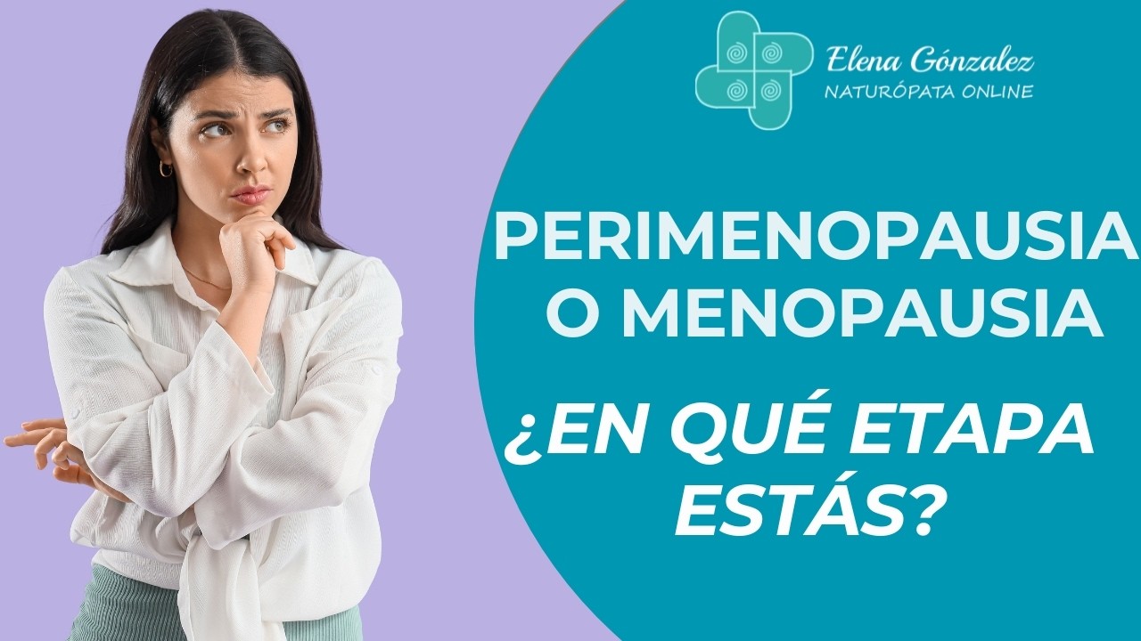 Perimenopausia o Menopausia: Cómo Saber en Qué Etapa Estás (Con o Sin Histerectomía)