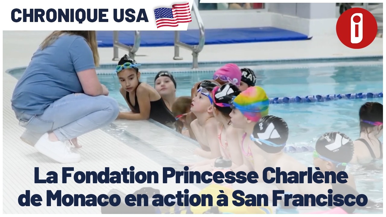 Chronique USA : la Fondation Princesse Charlene de Monaco en action à San Francisco