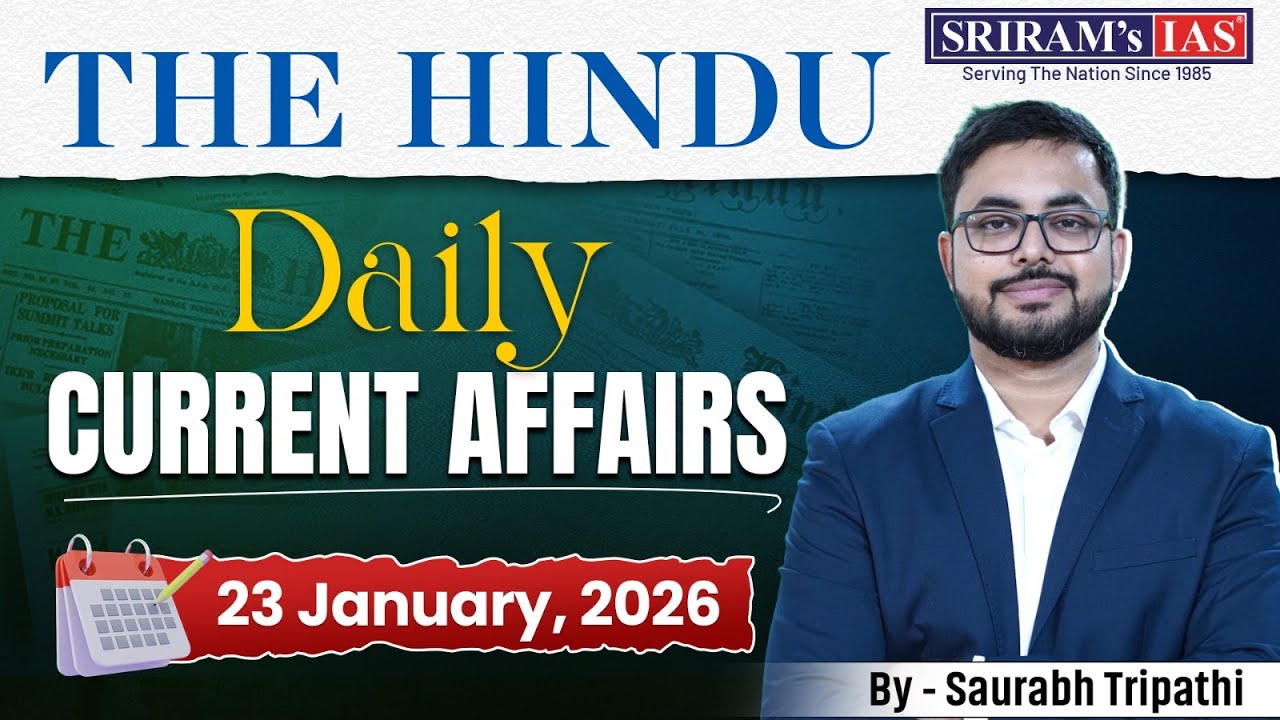 Current Affairs Daily Hindu Analysis | Hindu Newspaper Today #thehindu #currentaffairs| SRIRAM's IAS