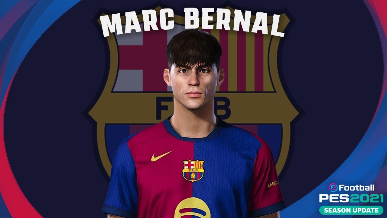Marc Bernal🇪🇸 (FC Barcelona) How to create in Pes 2021