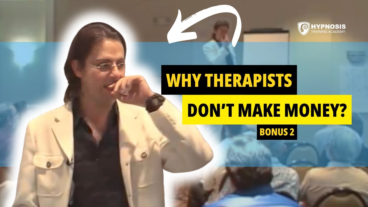 Why Hypnotherapists Fail To Make Money | Bonus 2