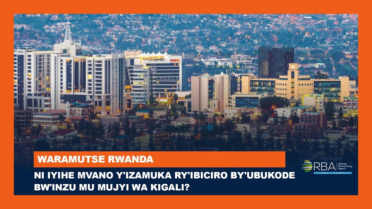 Ni iyihe mvano y'izamuka ry'ibiciro by'ubukode bw'inzu mu Mujyi wa Kigali?