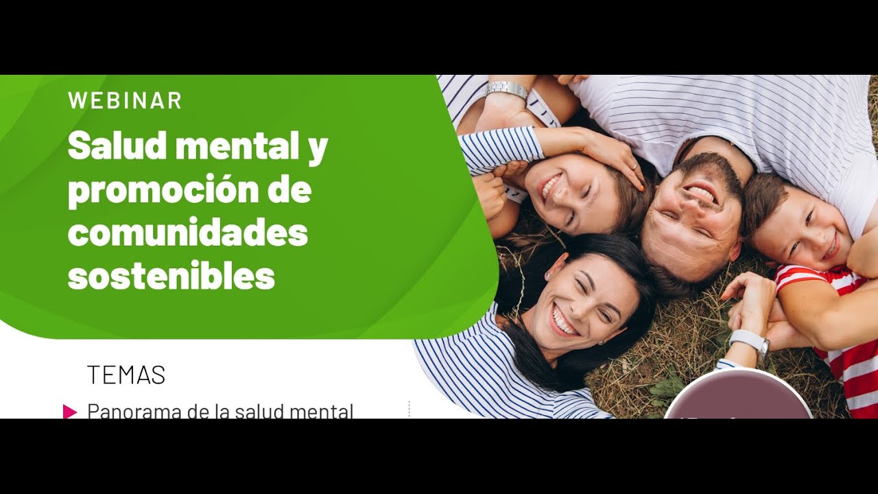Webinar: Salud mental y promoción de comunidades sostenibles
