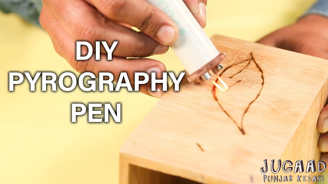 How to make a PYROGRAPHY PEN