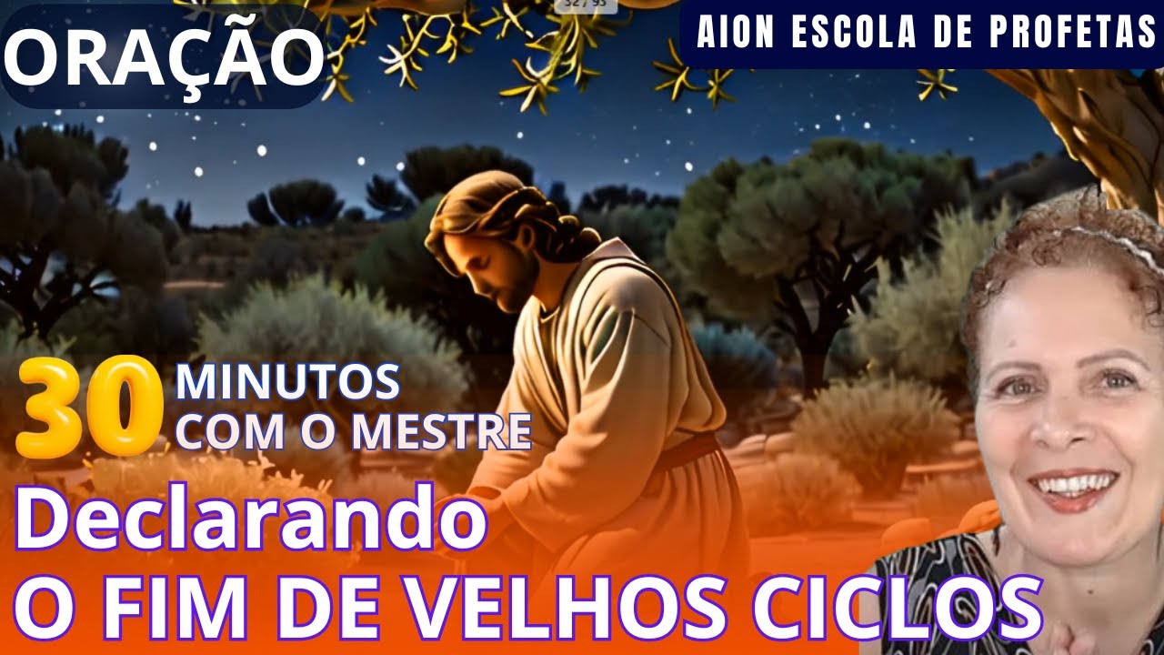 2. COMO ORAR POR VOCÊ MESMO - FIM DE VELHOS CICLOS/Silvana Mara